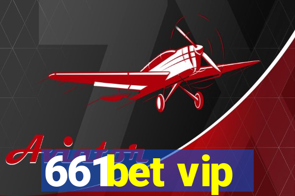 661bet vip